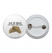 Ask me about our Turkey Sandwiches Pinback Button
